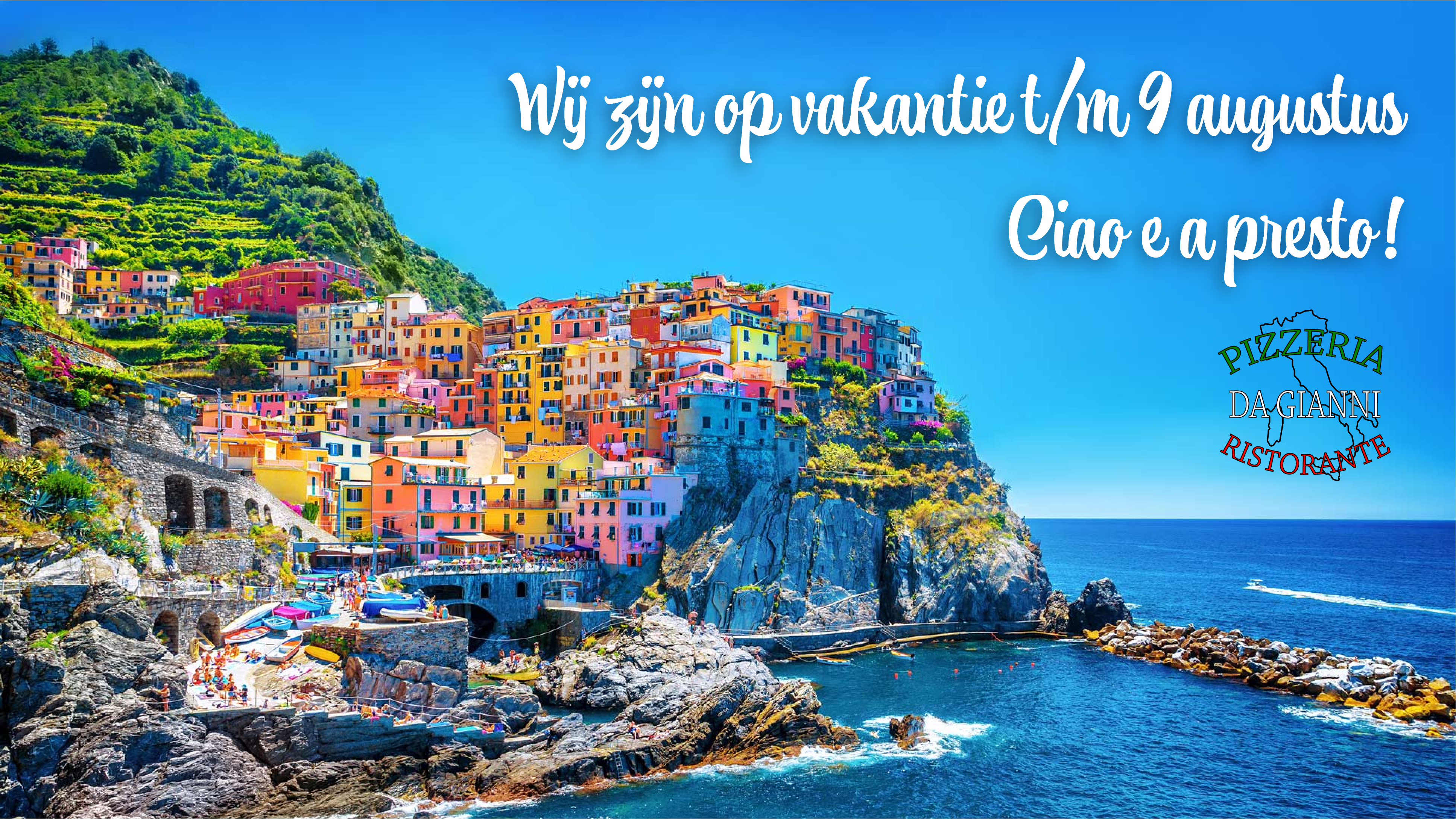 Vakantie tm 9 augustus - 2